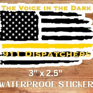 Dispatcher Thin Gold Line Flag 911 Sticker Vinyl 911 Decal Sticker 911 Dispatcher Gift First Responder Sticker for Police and Sheriff EMS