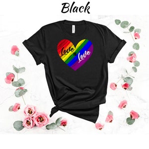Gay Pride Tshirt Rainbow Clothing for Lesbians Queer Love is Love Tee Shirt LGBTQIA Love T-Shirt Equality T Shirt Coming Out Shirt for Women Black