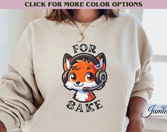 Funny For Fox Sake 911 Dispatcher Sweatshirt for Thin Gold Line First Responder Police Crew Neck Dispatch Gift for Dispatcher Appreciation