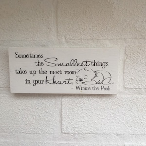 manchmal die kleinsten dinge winnie the pooh spruch holzschild