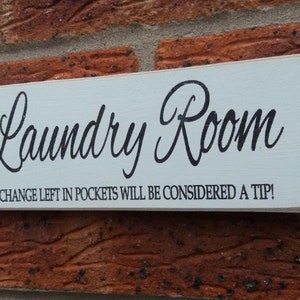 Laundry Room Wooden Sign: Shabby Chic Distressed Plaque