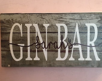 Gin Bar distressed effect Gin personalised Plaque Wooden Sign