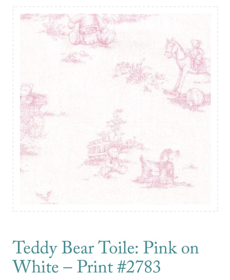 May include: Pink and white fabric featuring a toile pattern with teddy bears, children, and horses. The fabric has a classic, vintage aesthetic. The text at the bottom reads "Teddy Bear Toile: Pink on White - Print #2783."