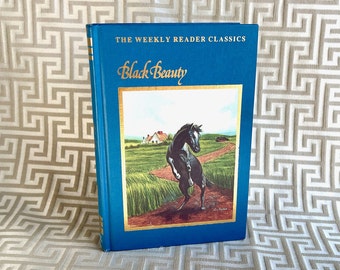 Black Beauty Hardcover Book, 1983, Like New, Anna Sewell, The Weekly Reader Classics, Child Stories, Excellent Condition, Lisa Bonforte
