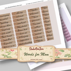 May include: Printable stickers with words for mom on a brown paper background. Words include encouraging, beautiful, loving, tolerant, fearless, unafraid, wonderful, knows best, loves me, amazing, supportive, understanding, mother, awesome, brave, mama, mum, wise, fond, more, love, kind, anya, grace, devoted, selfless, beloved, patient, caring, madre.