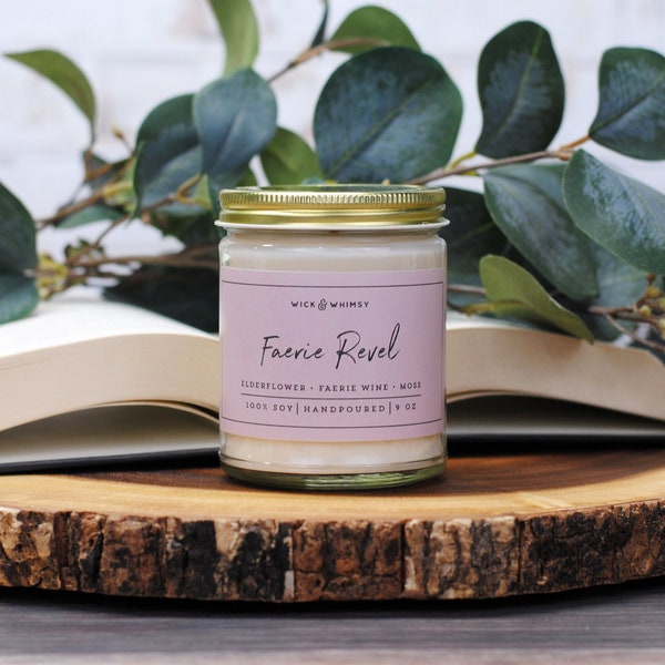 Faerie Revel | Soy Candle | 9 oz jar | Faerie Fairy Folklore Inspired | Bookish Candle