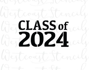 Class of 2023 Stencil, Grad, Graduation, Cookie Stencil