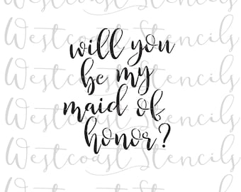 Will You Be My Maid of Honor, American, Stencil, Wedding, Cookie Stencil