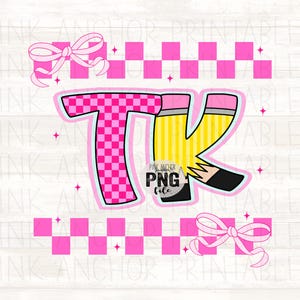 May include: A pink and white graphic with the letters "TK" in a checkerboard pattern and a pencil design. The image includes pink bows and a checkerboard border. The text "PINK ANCHOR PNG file" is also present.