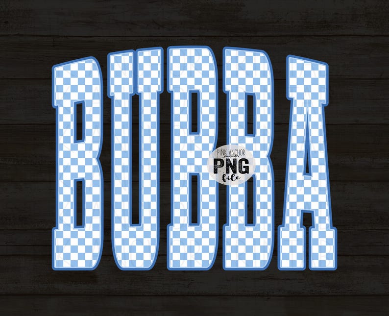 Bubba Blue Checker Png Printable Design INSTANT DOWNLOAD - Etsy