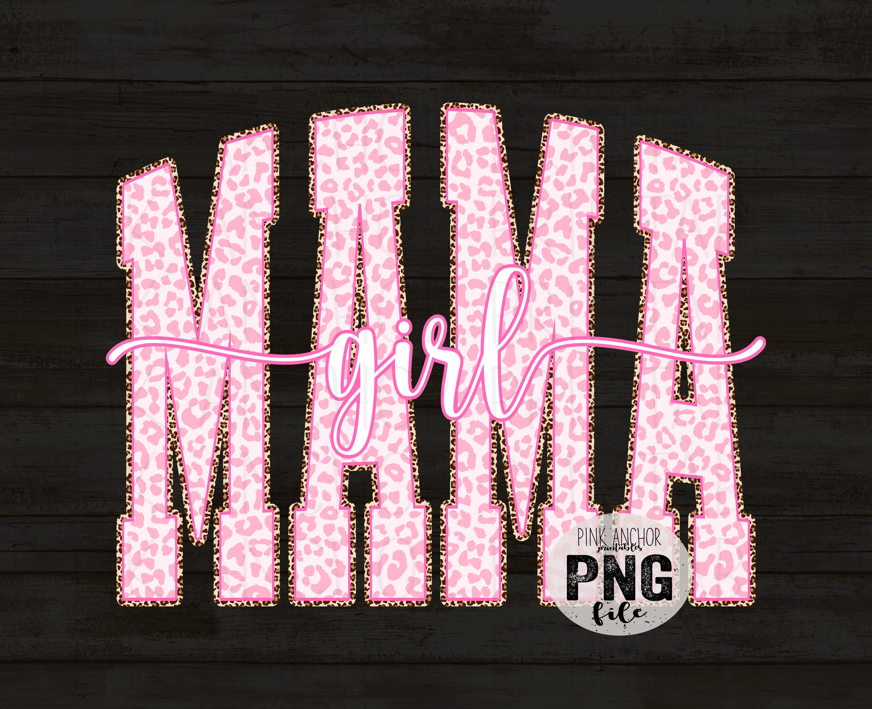 Girl Mama Cheetah Pink Cursive Png File Clip Art Printable Design ...