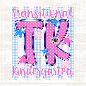 TK Transitional Kindergarten Png Girl Blue Gingham Pink Polkadot Stars Preppy Stripes Printable Design Instant Download