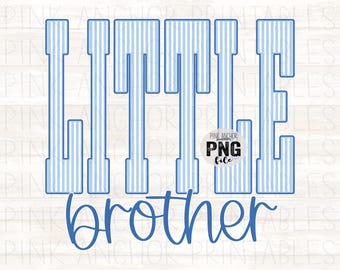 Little Brother Blue Seersucker Stripes Png Printable Design INSTANT DOWNLOAD