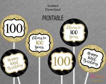 Printable 100th Birthday Centerpieces - Black & Gold - Cheers to 100 Years - Happy 100th Birthday - 100 - PRINTABLE - INSTANT DOWNLOAD