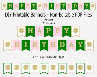 Happy Birthday Banner - Green, Light Pink & Gold Glitter - Shamrock Party - St. Patrick's Birthday - PRINTABLE - INSTANT DOWNLOAD