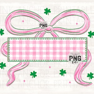May include: A digital graphic featuring a pink bow with green trim and a pink and white gingham rectangle. Green shamrocks and pink stars are scattered around the bow. The text "PINK ANCHOR PNG file" is present.