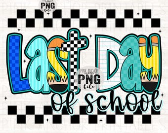 Last Day of School Png Boy Blue Checker Pencil Printable Design Instant Download