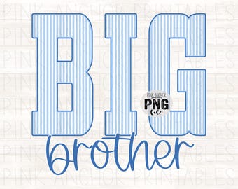 Big Brother Blue Seersucker Stripes Png Printable Design INSTANT DOWNLOAD
