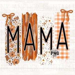 Può includere: Un design digitale con la parola "MAMA" in grassetto nero, ogni lettera su uno sfondo unico. Gli sfondi includono motivi floreali, pennellate e un motivo a quadri vichy, il tutto in caldi colori autunnali. Un fiocco adorna la parte superiore della prima e dell'ultima lettera.