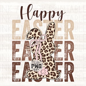 May include: A digital graphic with the words "Happy Easter" in brown script and block letters. A leopard print bunny with a pink bow and flower is centered on the image. The background is a white wood grain.
