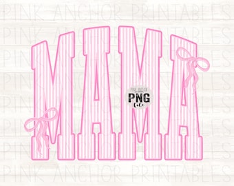 Mama Stripes Pink Coquette Bow Png Printable Design INSTANT DOWNLOAD