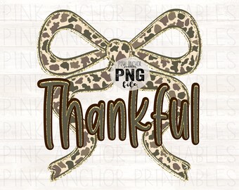 Instant Download Thankful Preppy Coquette Bow Camo Fall Thanksgiving Png File Clip Art Printable Dtf Dtg Sublimation Design