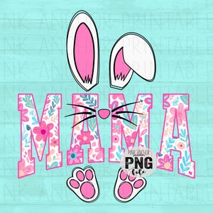 Op de afbeelding: Een digitale afbeelding met het woord "MAMA" in roze letters gevuld met bloemenpatronen, konijnenoren, snorharen en pootafdrukken. Het ontwerp is in roze en wit, tegen een lichtblauwe achtergrond.