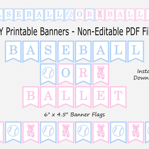 Baseball or Ballet Banner - Baby Pink & Light Blue - Baseball, Ballet Slippers - Boy Girl - Gender Reveal - PRINTABLE - INSTANT DOWNLOAD