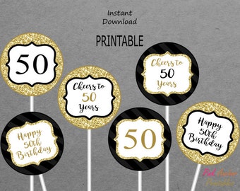 Printable 50th Birthday Centerpieces - Black & Gold - Cheers to 50 Years - Happy 50th Birthday - 50 - PRINTABLE - INSTANT DOWNLOAD