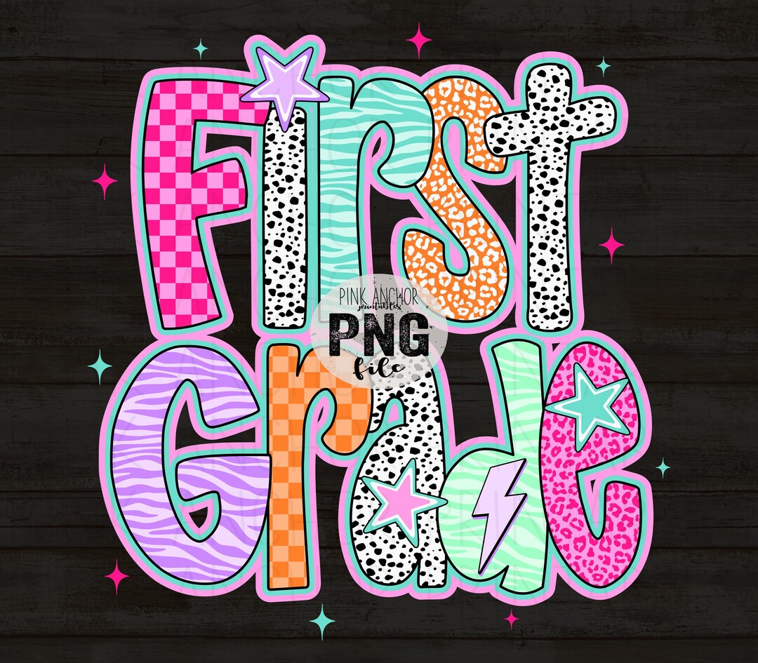 First Grade Thumbnail First Grade 1st Png Back to School Girl Star Bolt Printable Design ...