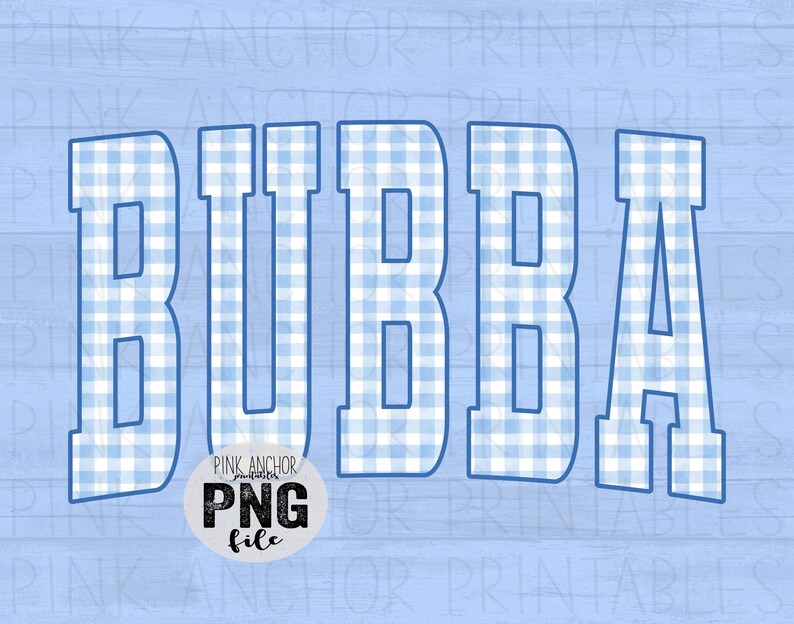 Bubba Blue Gingham Png Printable Design Instant Download - Etsy