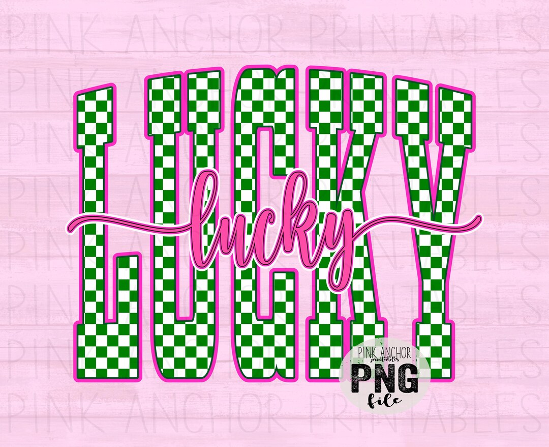Luck Checker Lucky Checker Pink Green Cursive Png File Clip Art Printable Design ...