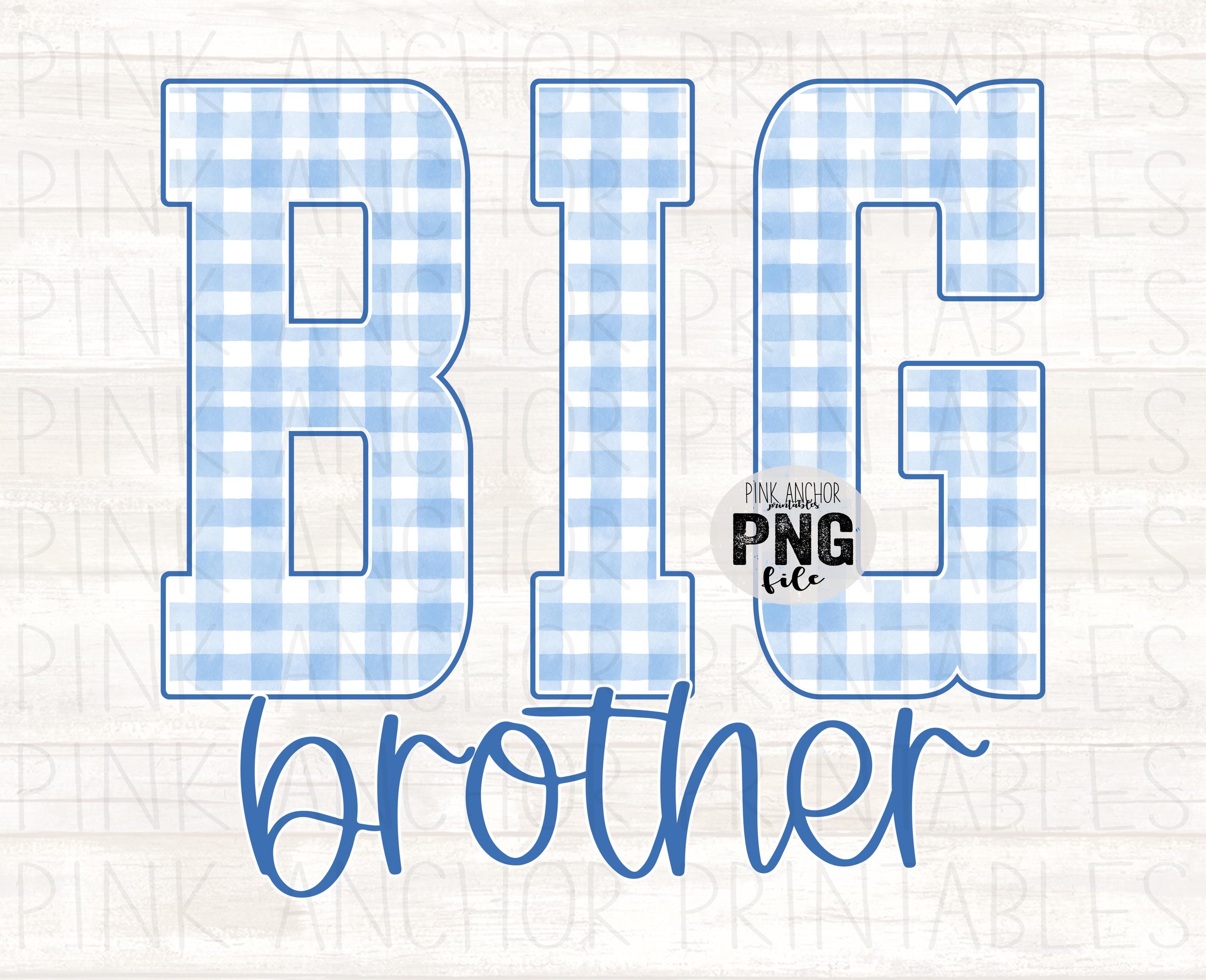 Big Brother Blue Gingham Png Printable Design INSTANT DOWNLOAD - Etsy