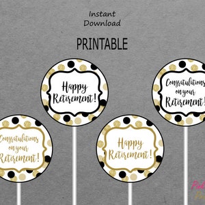 Printable Retirement Centerpieces - Black & Gold - Congratulations on your Retirement - Confetti - Party - PRINTABLE - INSTANT DOWNLOAD