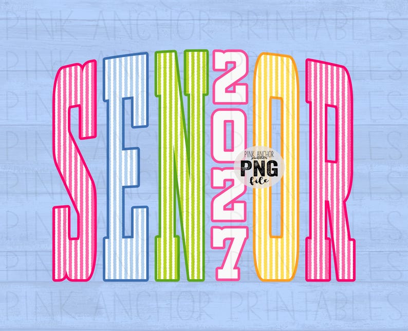May include: A vibrant graphic featuring the word "SENIOR" in bold, striped letters, with the year "2027" in the middle. The design uses pink, blue, green, and yellow colours, set against a light blue wood-effect background.