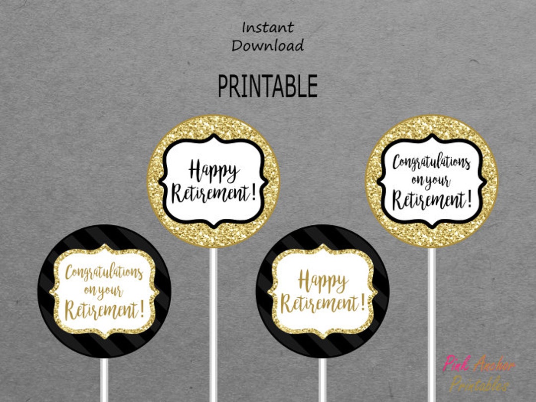 Printable Retirement Centerpieces - Black &amp; Gold - Congratulations on ...