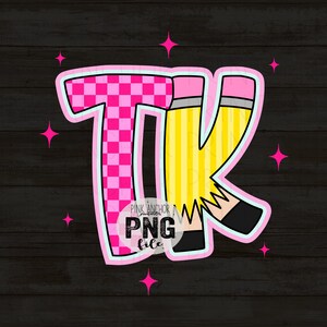 May include: A pink and black checkered "TK" design with a pencil-themed "K". The design has a pink outline and is decorated with pink starbursts. The image includes a "PNG file" watermark.