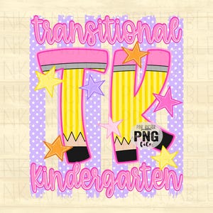 May include: A digital graphic design featuring the text transitional TK Kindergarten in pink bubble letters. The letters TK are stylized as yellow pencils with pink erasers and black tips. The background has purple polka dots and stars.