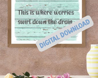 Citazione minimalista per il bagno - Stampa digitale scaricabile - Decorazione murale moderna e rilassante