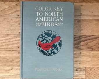 Color Key to North American Birds - Frank M. Chapman - bird illustrations - vintage field guide - nature guide book