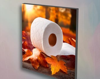 Fall Leaves theme roll of Toilet Paper, Bathroom Photography Wall Art with humor