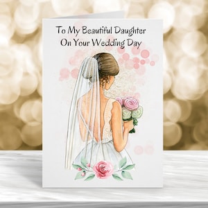 À ma belle fille le jour de votre mariage, ma fille le jour de votre mariage, ma soeur le jour de votre mariage