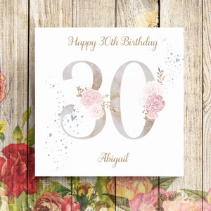 Carte personnalisée 30e anniversaire, carte 30e anniversaire, carte d'anniversaire fille, carte d'anniversaire petite-fille, carte pour elle, carte d'anniversaire florale