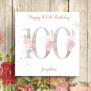 Carte personnalisée 100e anniversaire, carte 100e anniversaire, carte d'anniversaire grand-mère, carte d'anniversaire grande grand-mère, carte pour elle, carte d'anniversaire florale