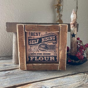 Self rising flour sign / Vintage tiered tray signs/ primitive sign/ flour sign/ vintage kitchen sign/ vintage kitchen sign / flour sign