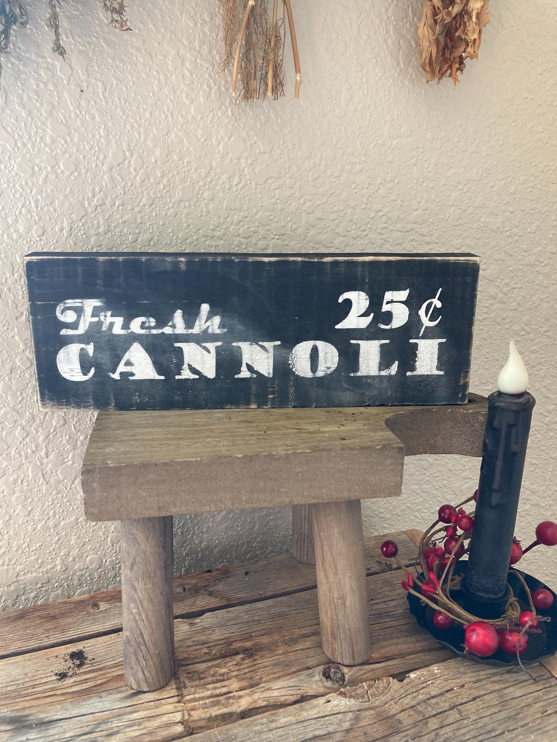 Fresh Cannoli Sign/ Italian Kitchen Sign/ Italian Bakery Sign/ Italian ...