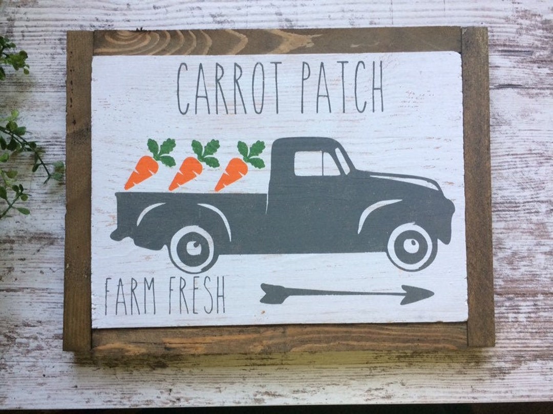 Carrot Patch Sign Spring Signs/ Farmhouse Signs/ Farmhouse Decor ...
