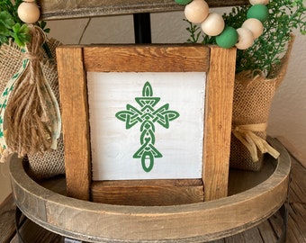 St Patricks Day Sign Celtic cross Sign/ St Patricks Day Decor Tiered Tray/ Farmhouse Signs Farmhouse Decor