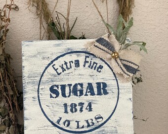 Extra fine sugar, sack sign sign / Primitive sugar Vintage decor, primitive decor rustic sign/ vintage dining room sign/ rustic kitchen sig
