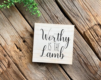 Worthy is the Lamb Easter tiered tray mini tiered tray Decor/ Spring wood block signs